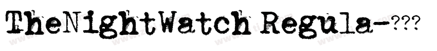TheNightWatch Regula字体转换